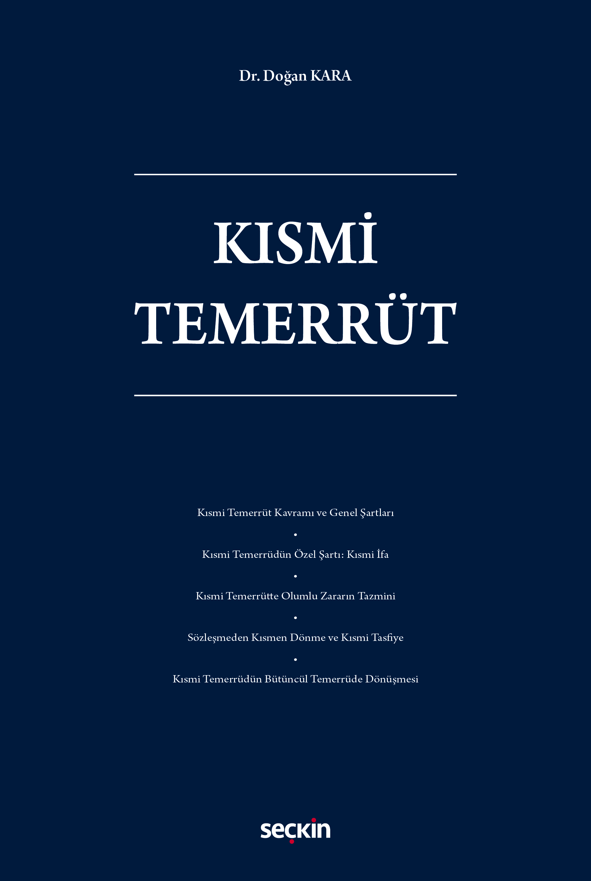 Seçkin Yayıncılık Kısmi Temerrüt (Doğan Kara)