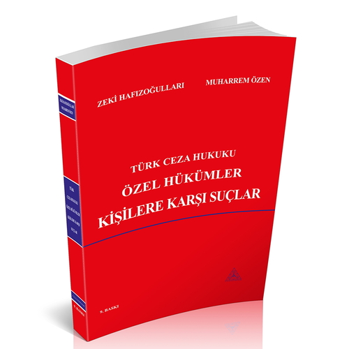 Us-A Yayıncılık Türk Ceza Hukuku Özel Hükümler - Kişilere Karşı Suçlar Muharrem Özen, Zeki Hafızoğulları