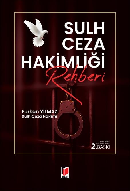 Adalet Yayınevi Sulh Ceza Hakimliği Rehberi (Furkan Yılmaz)