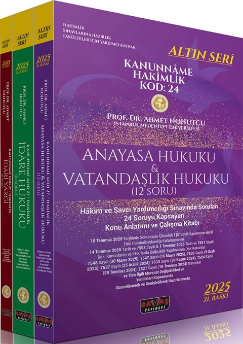 Savaş 2025 KANUNNAME Hakimlik KOD: 24 Anayasa Hukuku-İdare Hukuku-İdari Yargı Set Altın Seri 21. Baskı - Ahmet Nohutçu Savaş Yayınları