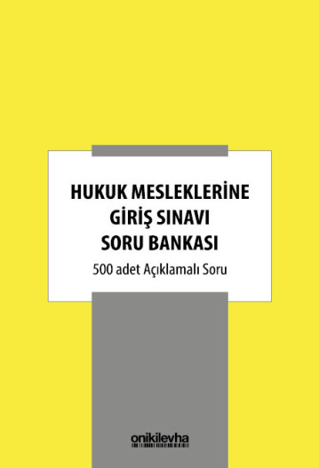 On İki Levha Yayıncılık Hukuk Mesleklerine Giriş Sınavı Soru Bankası