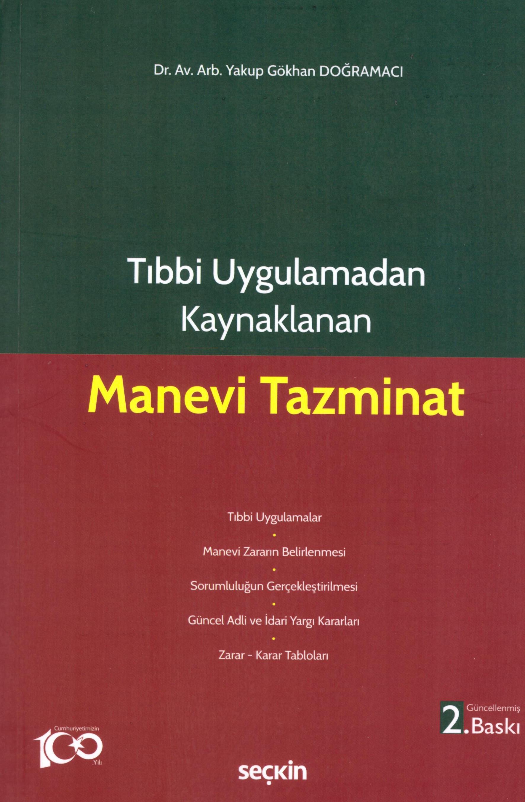 Seçkin Yayınevi Tıbbi Uygulamadan Kaynaklanan Manevi Tazminat (Yakup Gökhan Doğramacı)