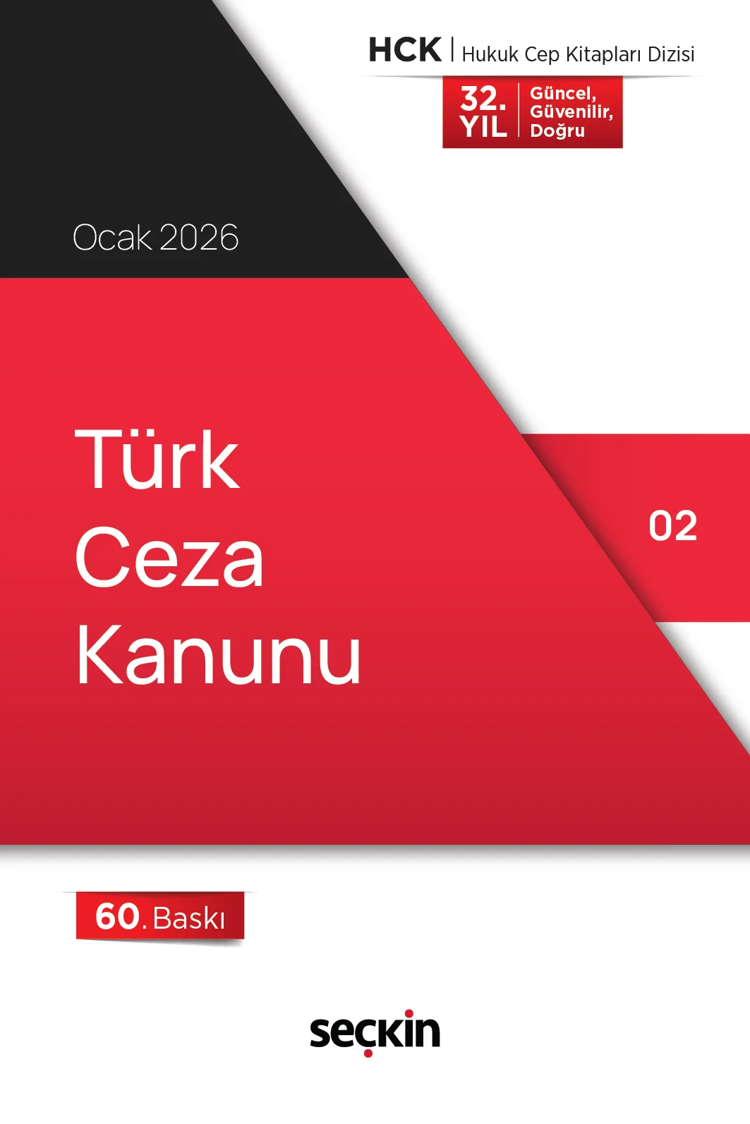 Seçkin Yayınevi Türk Ceza Kanunu (Cep Kitabı) Seçkin Yayıncılık 60. Baskı,  Ocak 2026
