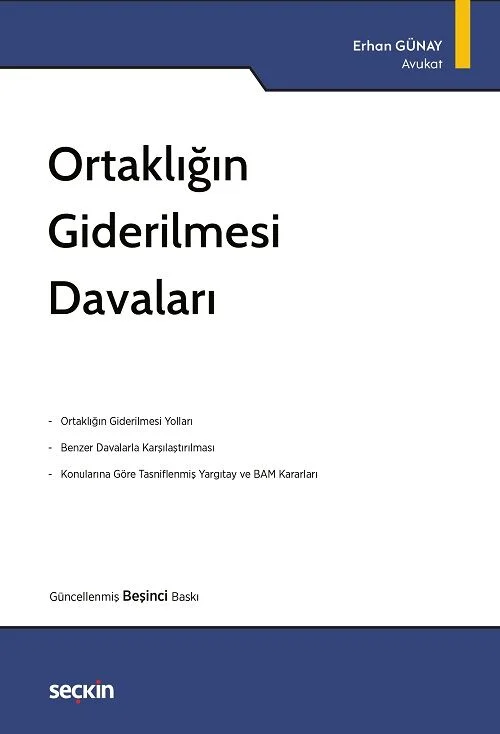 Seçkin Yayınları Ortaklığın Giderilmesi Davaları (Erhan Günay)