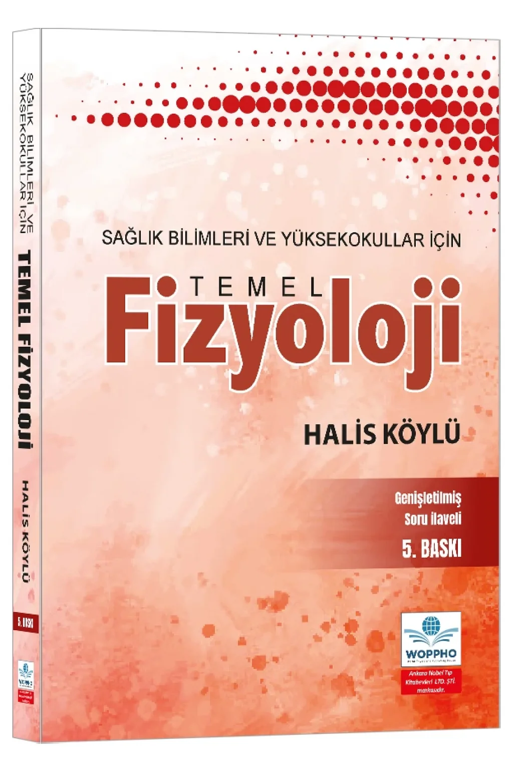 Sağlık Bilimleri için Temel Fizyoloji (Halis Köylü)