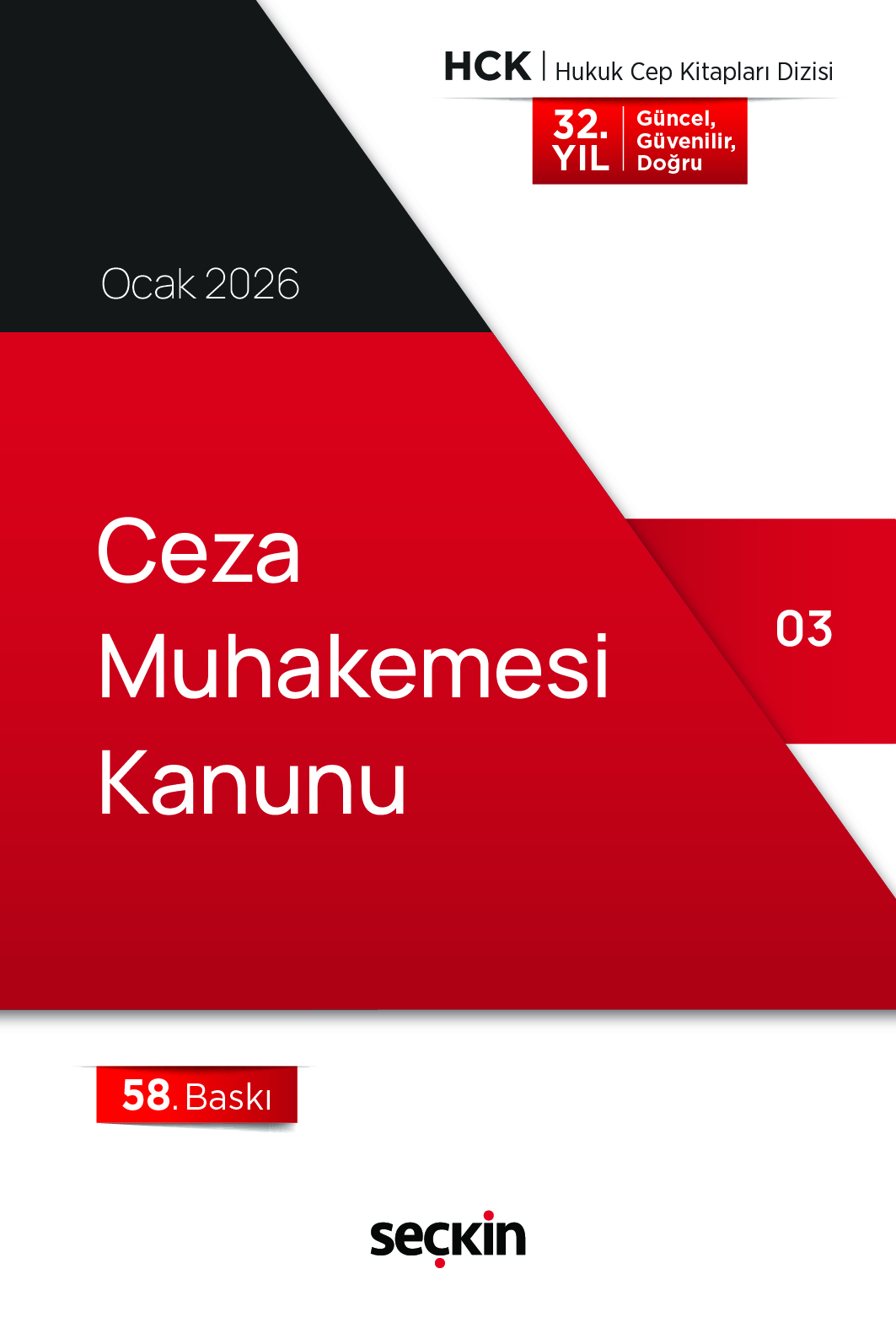 Seçkin Yayıncılık Ceza Muhakemesi Kanunu (Cep Kitabı) 58. Baskı,  Ocak 2026