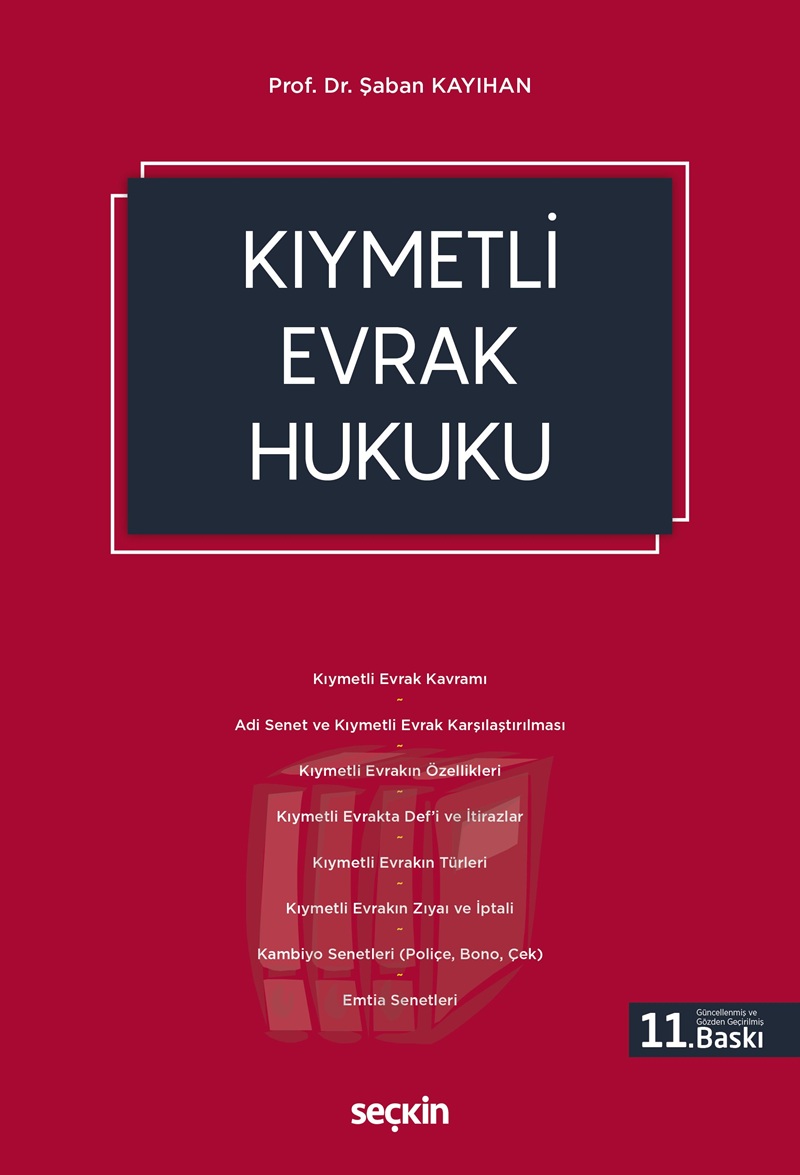 Seçkin Yayınevi Kıymetli Evrak Hukuku (Şaban Kayıhan)