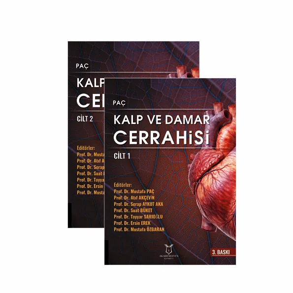 Paç Kalp ve Damar Cerrahisi ( Cilt 1-2) Mustafa Paç, Atıf Akçevin, Serap Aykut Aka