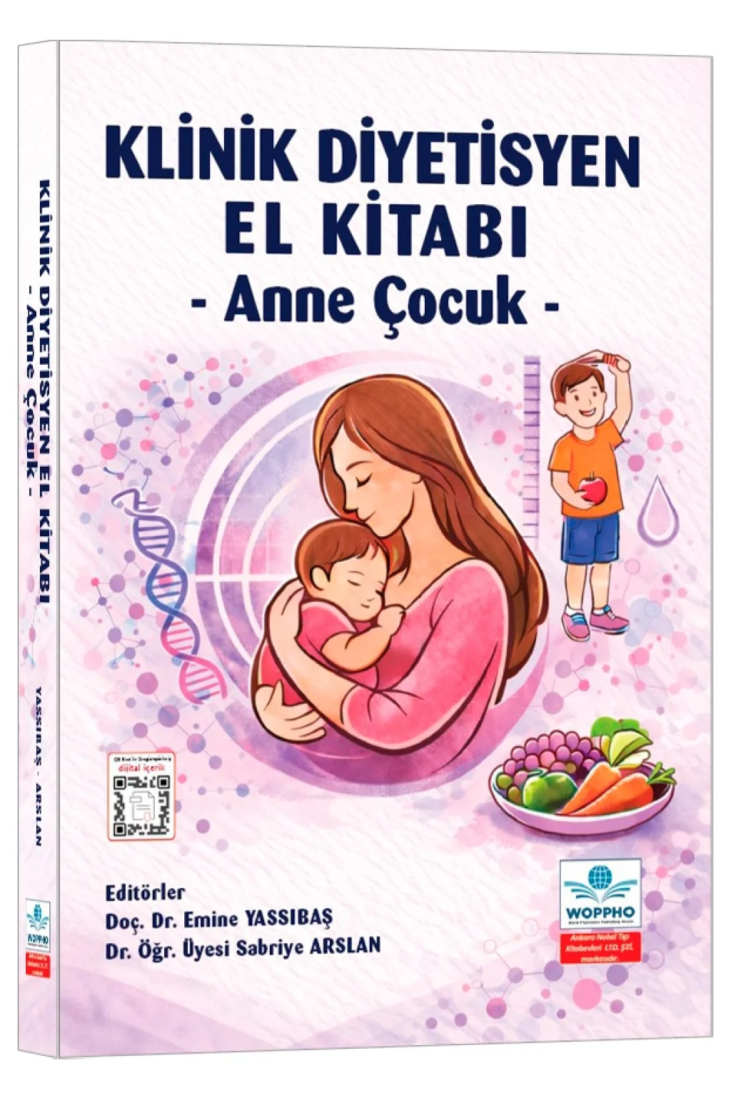 Ankara Nobel Tıp Kitapevleri Klinik Diyetisyen El Kitabı - Anne Çocuk