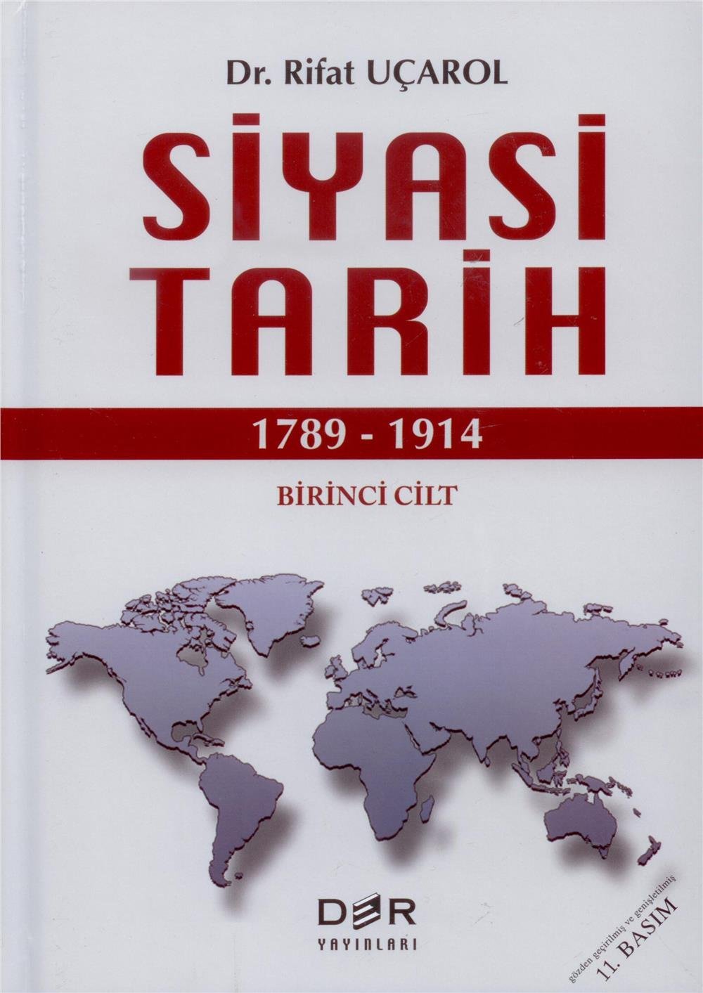 Der Yayınları Siyasi Tarih Cilt I (1789-1914) Rıfat Uçarol