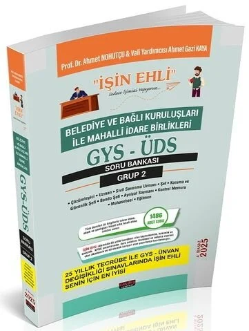 Savaş 2025 GYS ÜDS Belediye ve Bağlı Kuruluşları Mahalli İdareler Grup 2 Soru Bankası Görevde Yükselme Ünvan Değişikliği 4. Baskı - Ahmet Nohutçu Savaş Yayınları