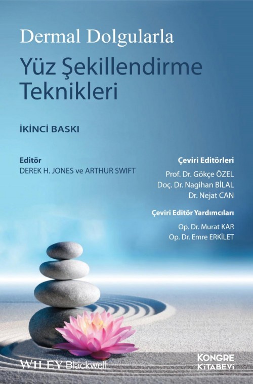 Dermal Dolgularla Yüz Şekillendirme Teknikleri (Gökçe Özel) Kongre Tıp Kitabevi