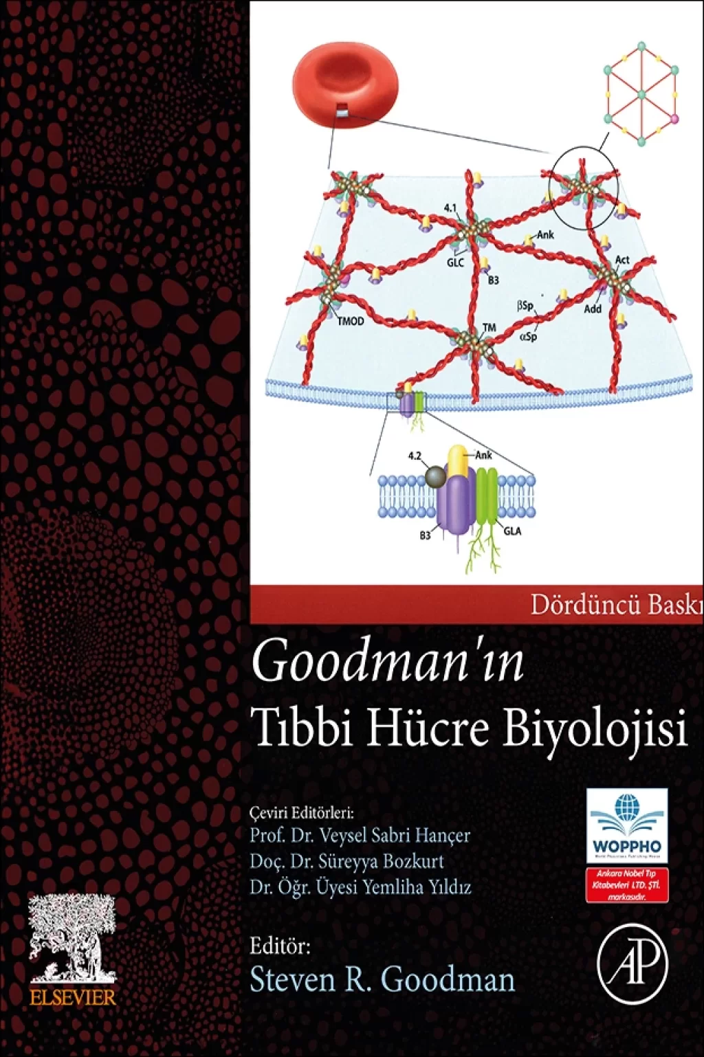Goodmanın Tıbbi Hücre Biyolojisi (Veysel Sabri Hançer) Ankara Nobel Tıp Kitabevleri
