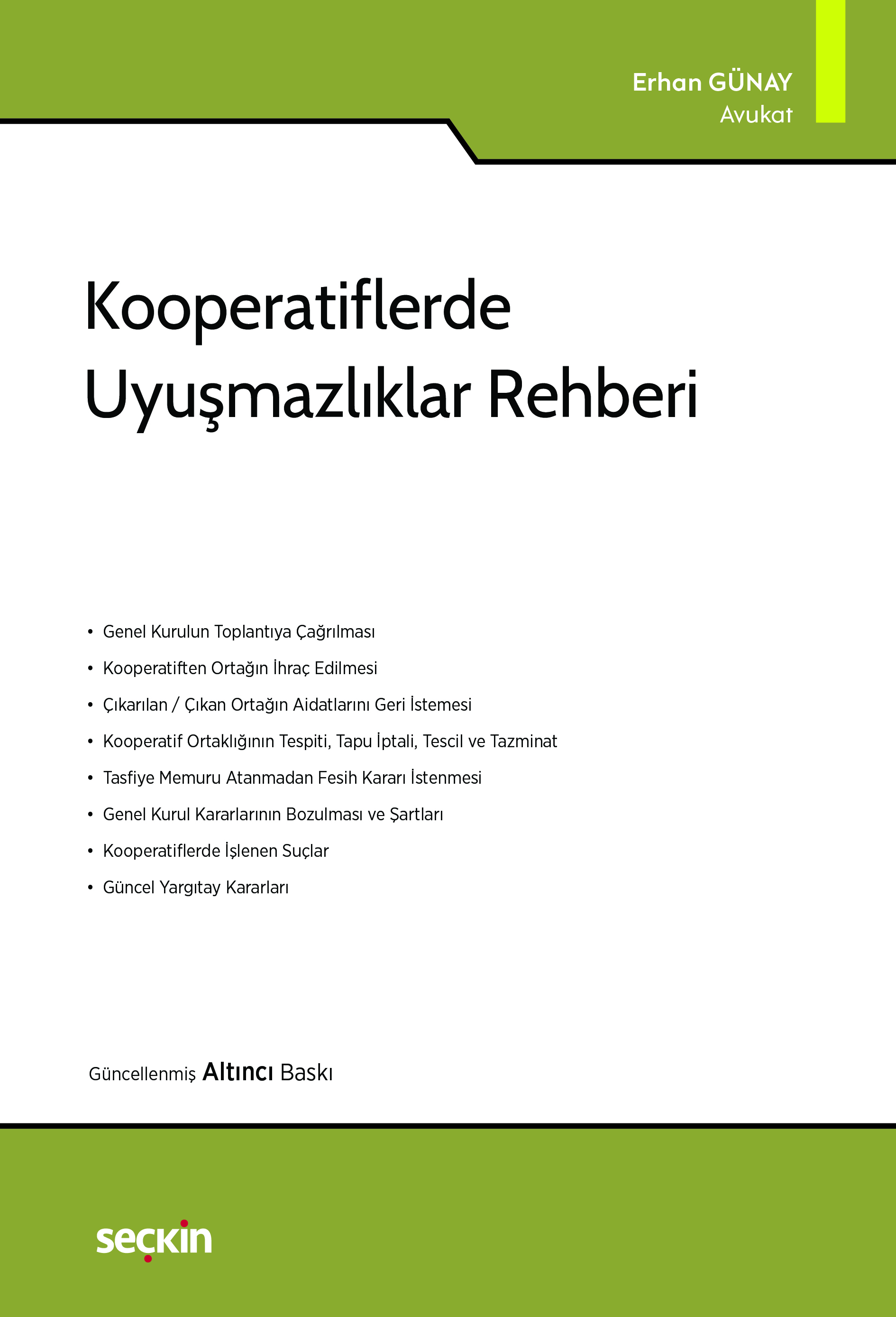 Seçkin Yayıncılık Kooperatiflerde Uyuşmazlıklar Rehberi-Erhan Günay