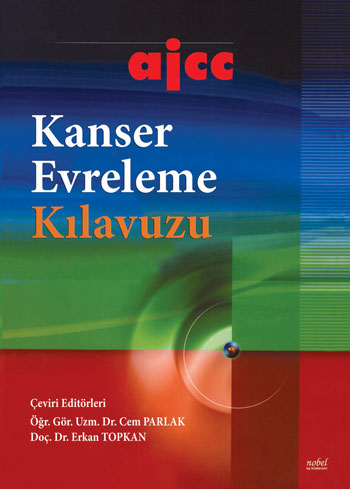 SÜPER FİYAT - ajcc Kanser Evreleme Kılavuzu-Cem Parlak,Erkan Topkan