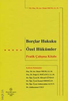 Filiz Kitabevi Borçlar Hukuku Özel Hükümler Pratik Çalışma Kitabı (Sinan Okur)