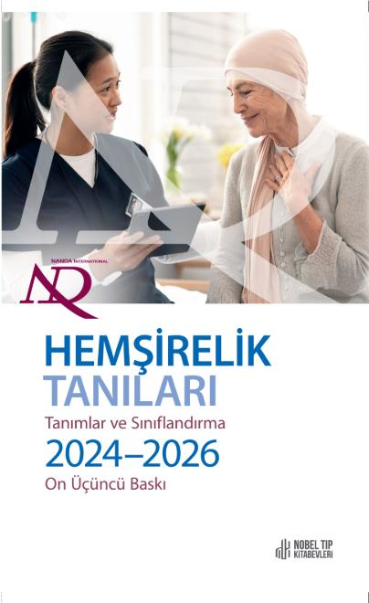 Hemşirelik Tanıları: Tanımlar & Sınıflan.2024-2026 (Rengin Acaroğlu) Hatice Kaya