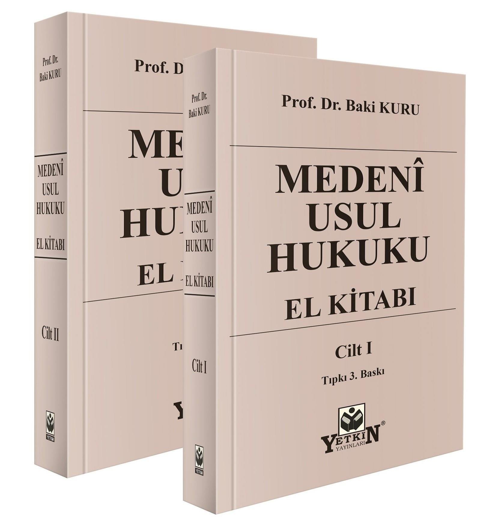 Yetkin Yayınları Medeni Usul Hukuku EL Kitabı ( 2 CİLT ) Baki Kuru ...