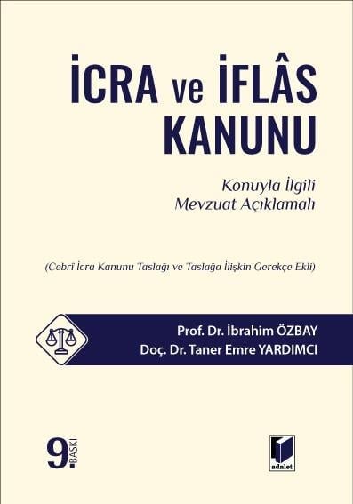 Adalet Yayınevi İcra ve İflas Kanunu (İbrahim Özbay)