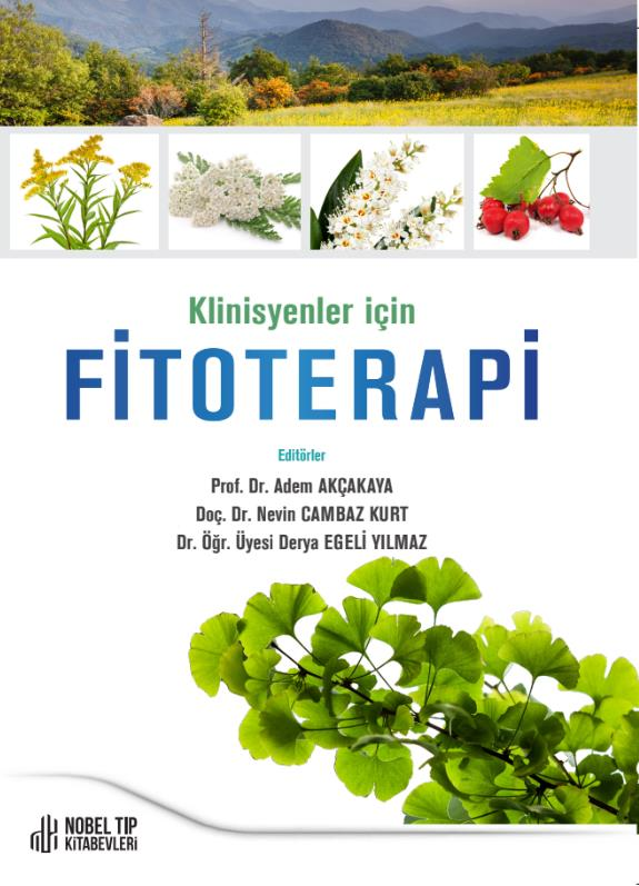 Nobel Tıp Kitabevleri Klinisyenler İçin Fitoterapi (Adem Akçakaya)