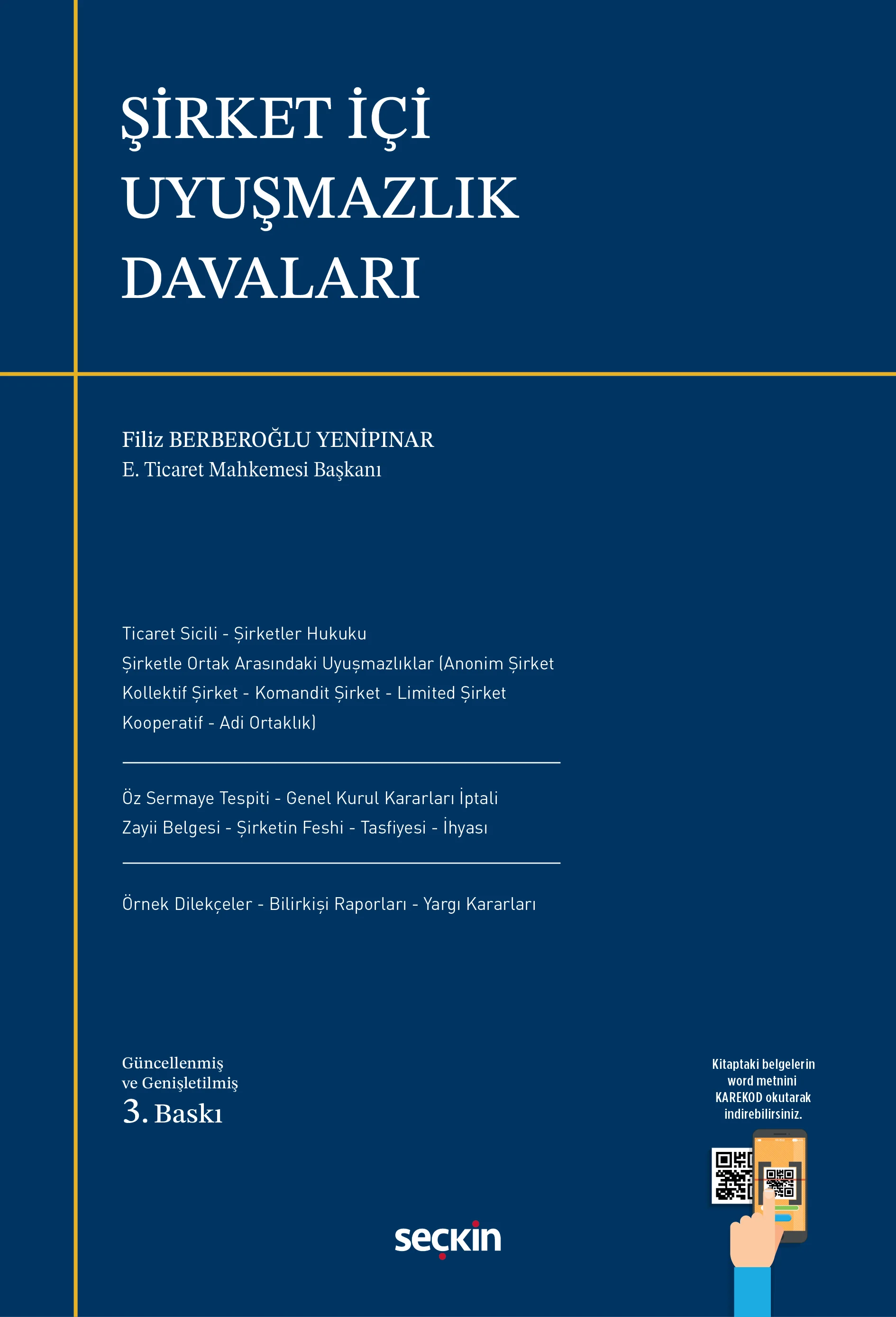 Seçkin Yayınevi Şirket İçi Uyuşmazlık Davaları (Filiz Berberoğlu Yenipınar)