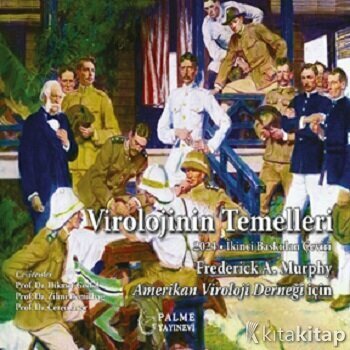 Virolojinin Temellleri Frederick A. Murphy Palme Yayınevi