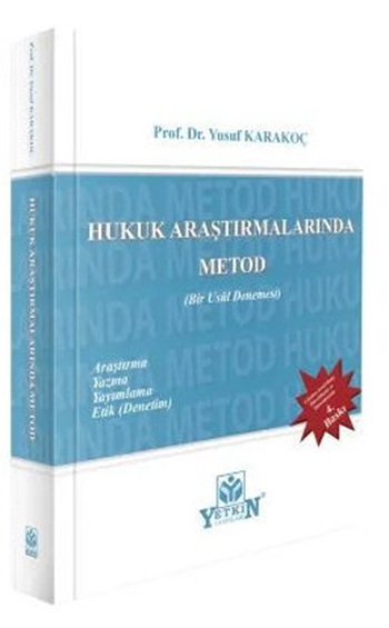 Yetkin Yayınevi Hukuk Araştırmalarında Metod (Yusuf Karakoç)