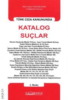 Platon Hukuk Yayınevi Türk Ceza Kanununda Katalog Suçlar (Mert Asker Yüksektepe)