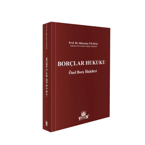 Yetkin Yayınları Borçlar Hukuku Özel Borç İlişkileri (Süleyman Yılmaz)