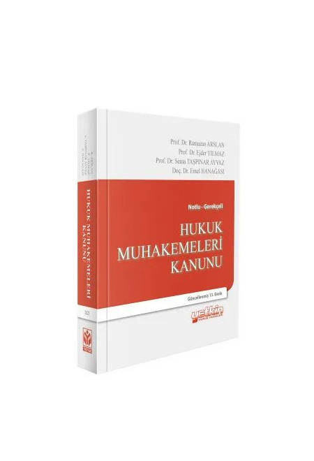 Yetkin Yayınları Notlu Gerekçeli Hukuk Muhakemeleri Kanunu ve İlgili Mevzuat (Ejder Yılmaz-Emel Hanağası-Ramazan Arslan)