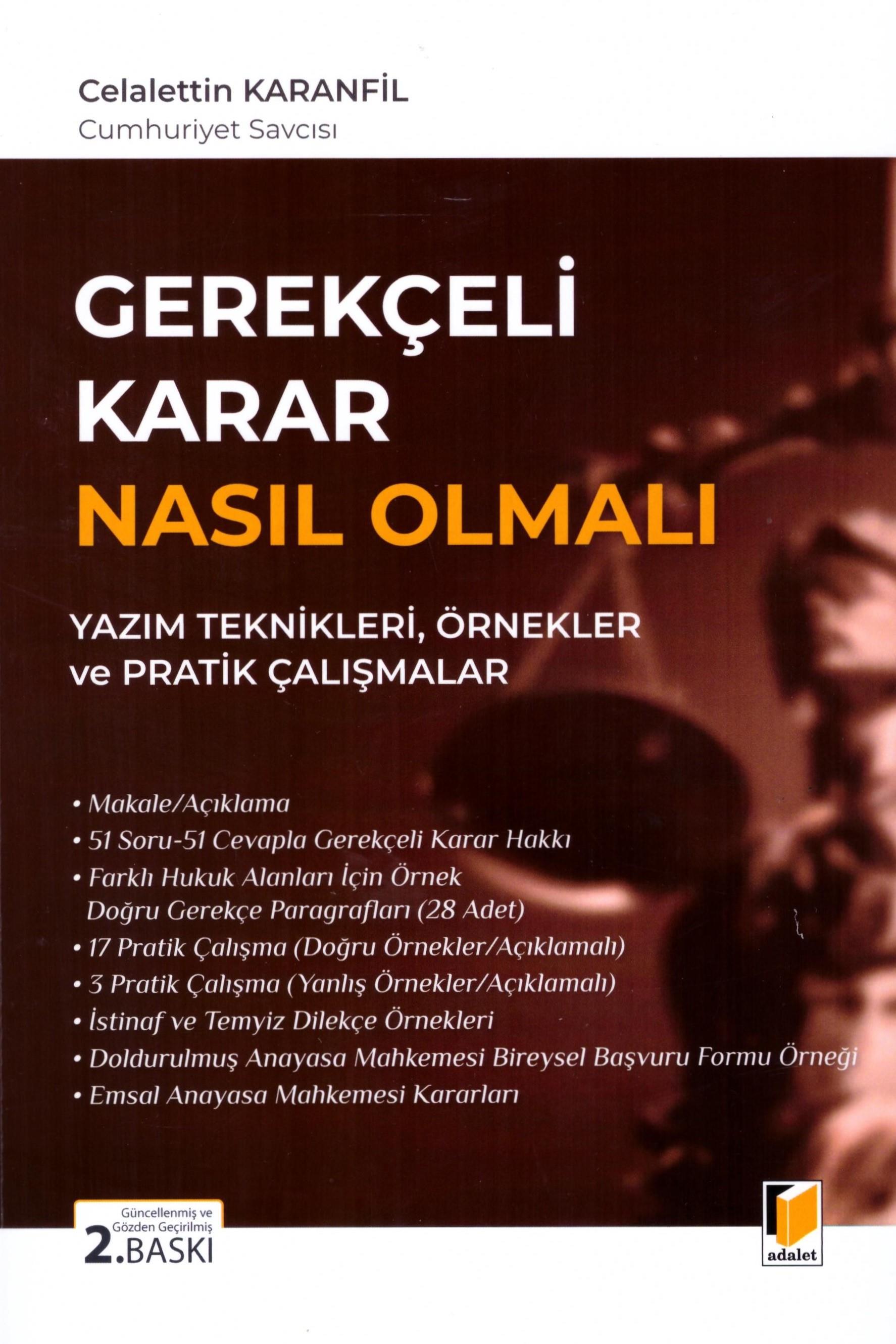 Adalet Yayınevi Gerekçeli Karar Nasıl Olmalı (Celalettin Karanfil)