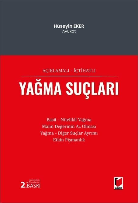 Adalet Yayınevi Yağma Suçları (Hüseyin Eker)