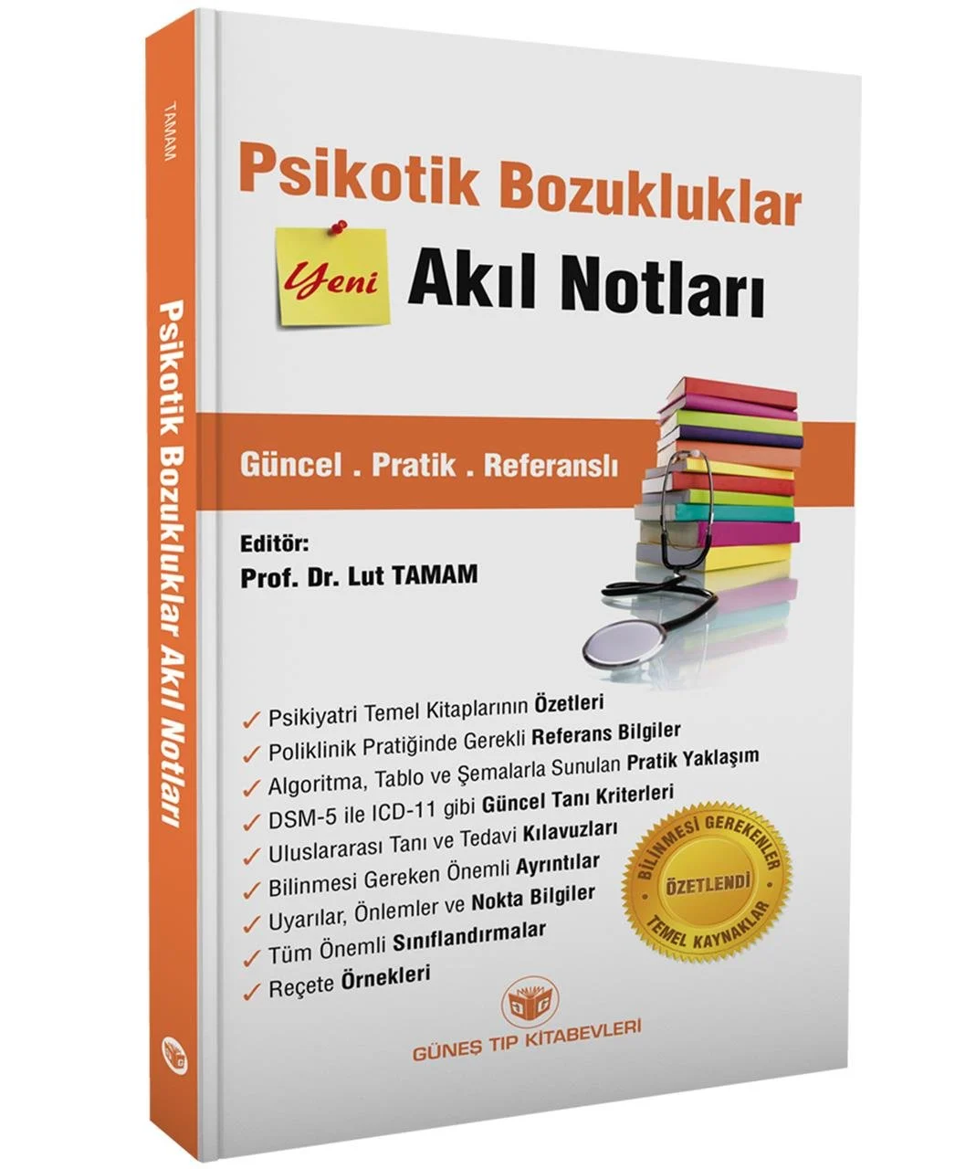 Psikotik Bozukluklar Akıl Notları (Lut Tamam)
