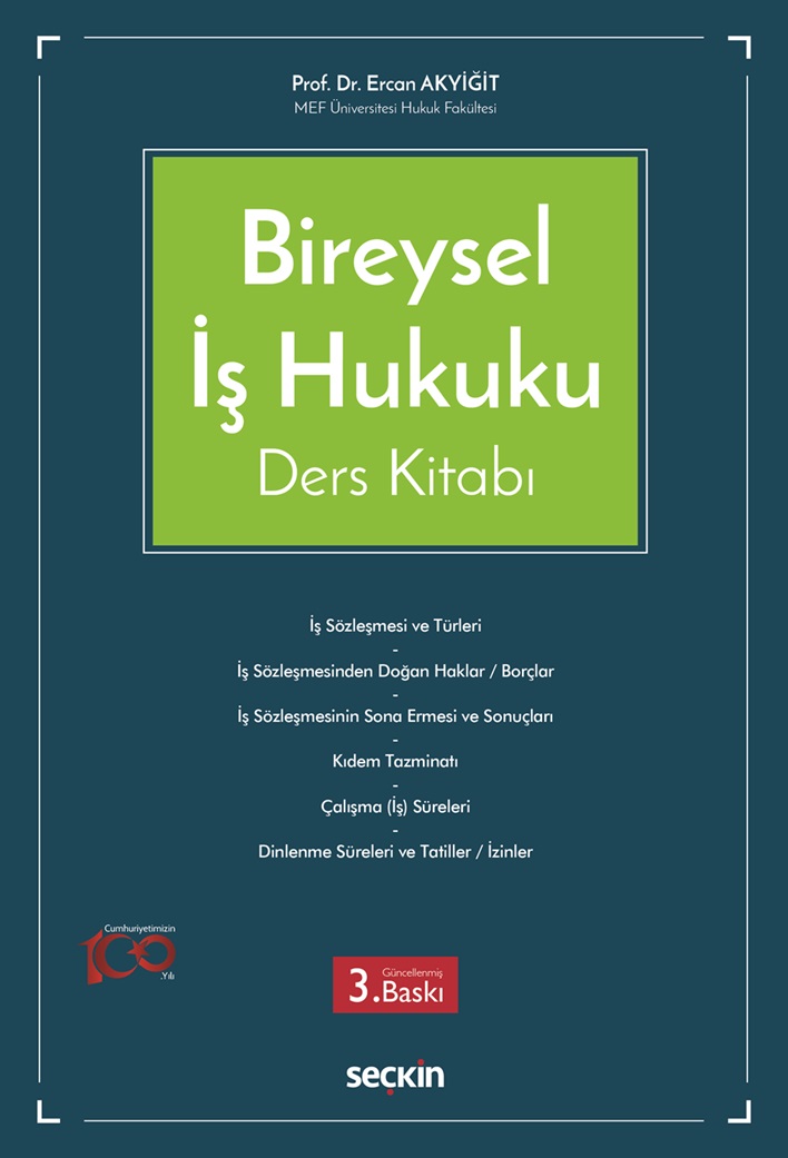 Seçkin Yayınları Bireysel İş Hukuku Ders Kitabı (Ercan Akyiğit)