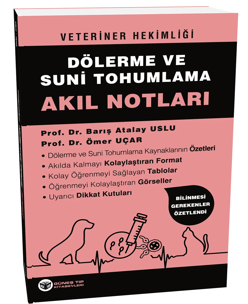 Veteriner Hekimliği Dölerme ve Suni Tohumlama Akıl Notları (Barış Atalay Uslu, Ömer Uçar)