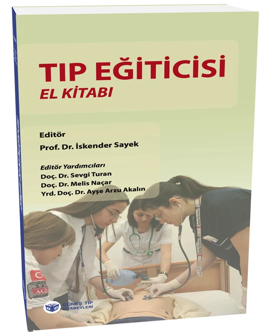 Güneş Tıp Kitabevleri Tıp Eğiticisi El Kitabı (İskender SAYEK)