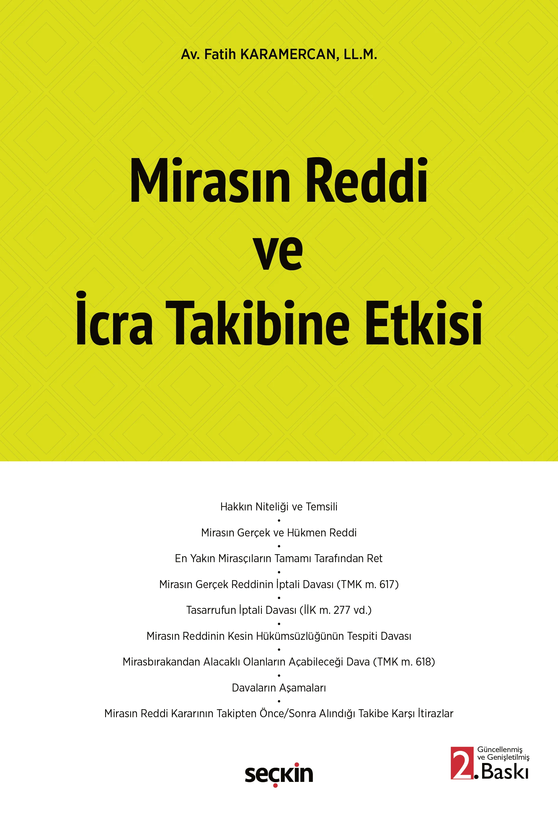 Seçkin Yayıncılık Mirasın Reddi ve İcra Takibine Etkisi Fatih Karamercan (Fatih Karamercan)