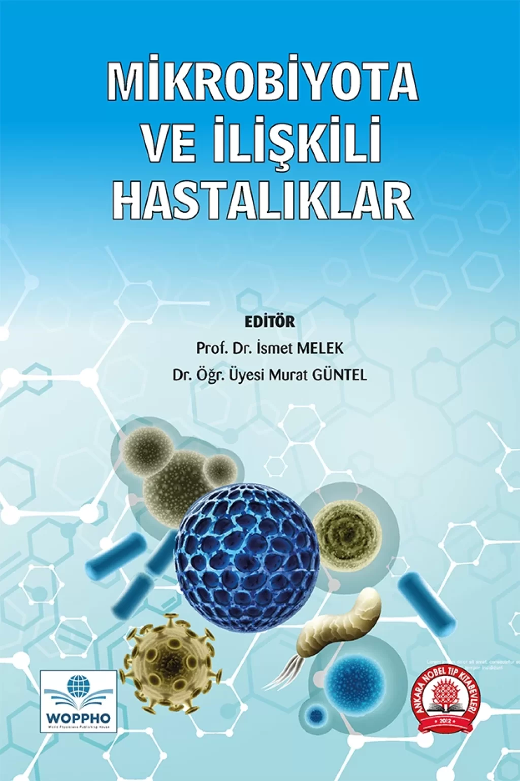 Mikrobiyota ve İlişkili Hastalıklar (Murat Güntel) Ankara Nobel Tıp Kitabevleri