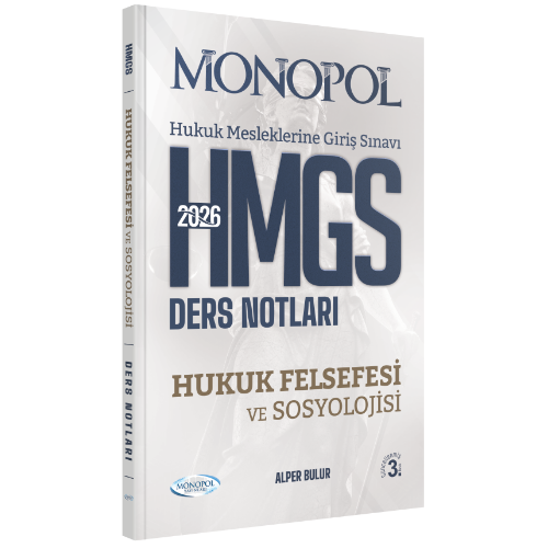 Monopol Yayınları 2026 HMGS Hukuk Felsefesi ve Sosyolojisi Ders Notları (Alper Bulur)