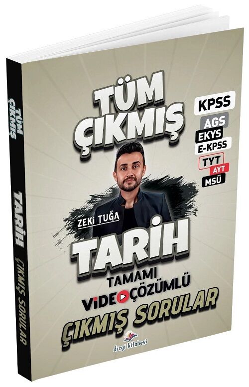 Dizgi Kitap 2026 KPSS MEB-AGS EKYS EKPSS TYT AYT MSÜ Tarih Çıkmış Sorular Çözümlü - Zeki Tuğa Dizgi Kitap