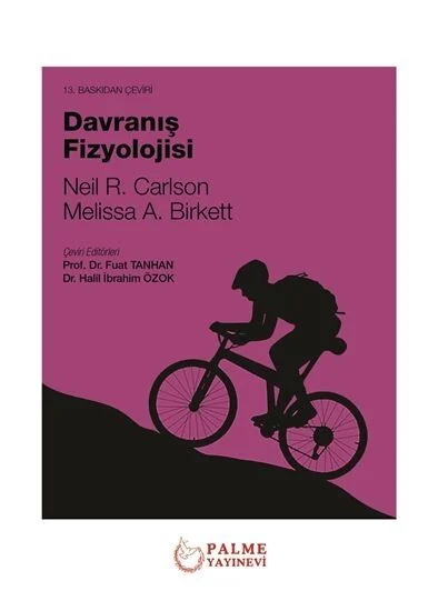 Palme Yayınevi Davranış Fizyolojisi Neil. R. Carlson, Melisa A. Birkett