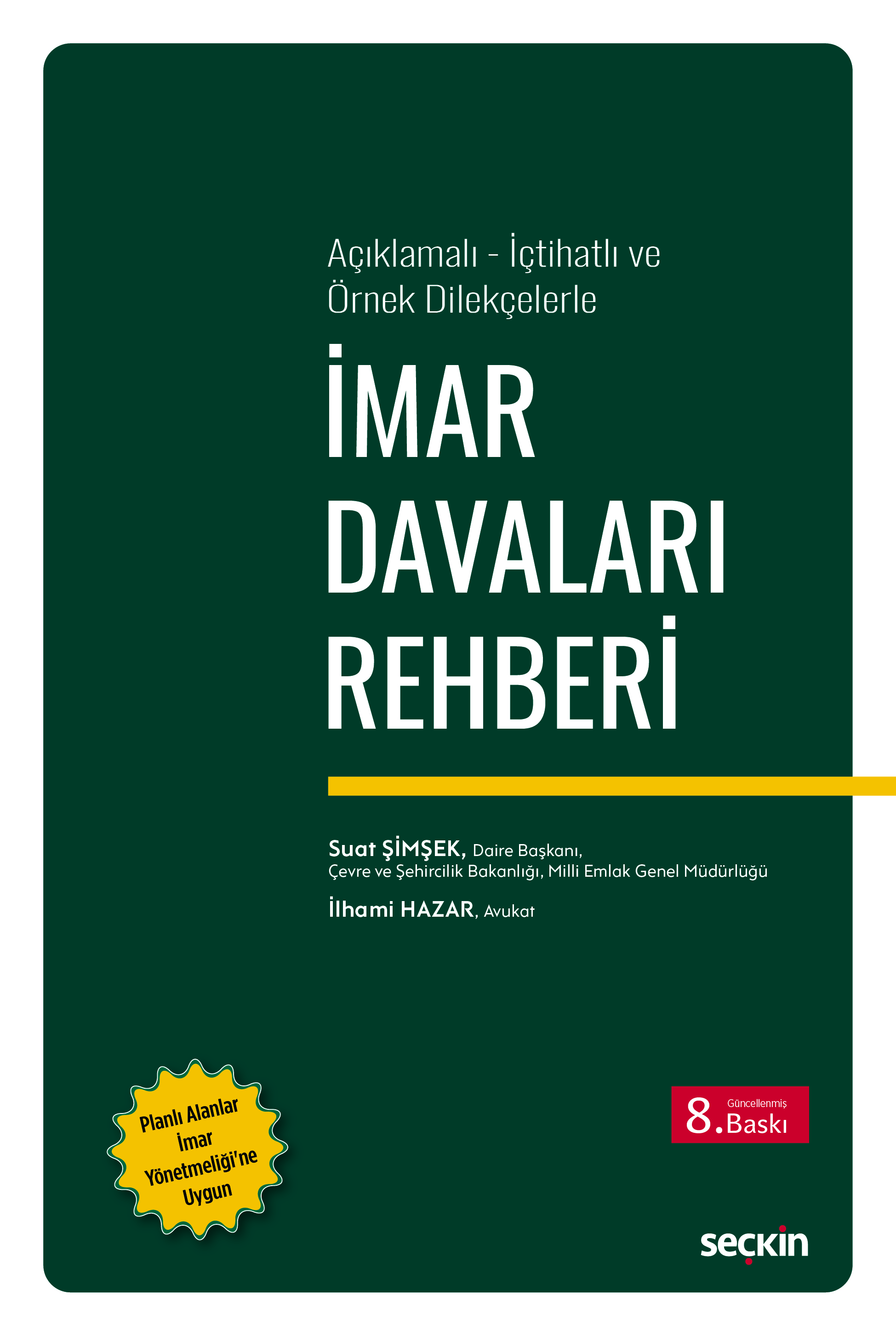 Seçkin Yayınevi İmar Davaları Rehberi (Suat Şimşek İlhami Hazar)