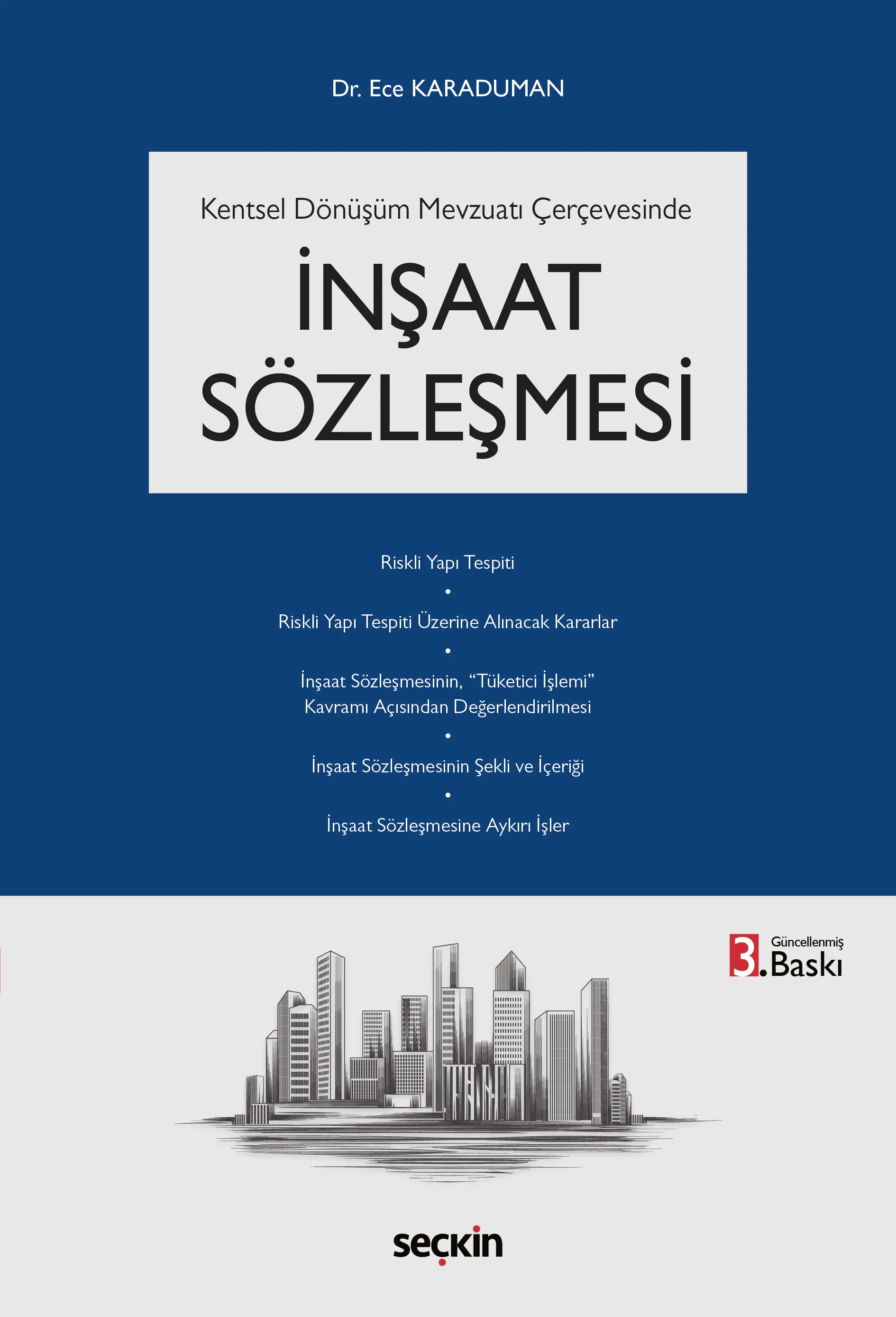 Seçkin Yayıncılık  İnşaat Sözleşmesi (Ece Karaduman) Ece Karaduman