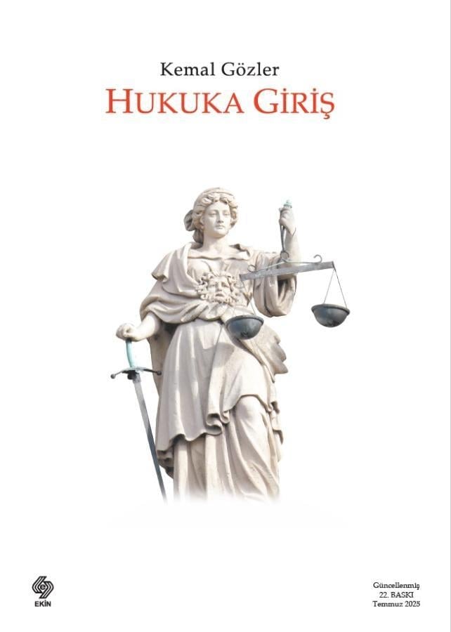 Ekin Yayınları Hukuka Giriş (Kemal Gözler) Kemal Gözler