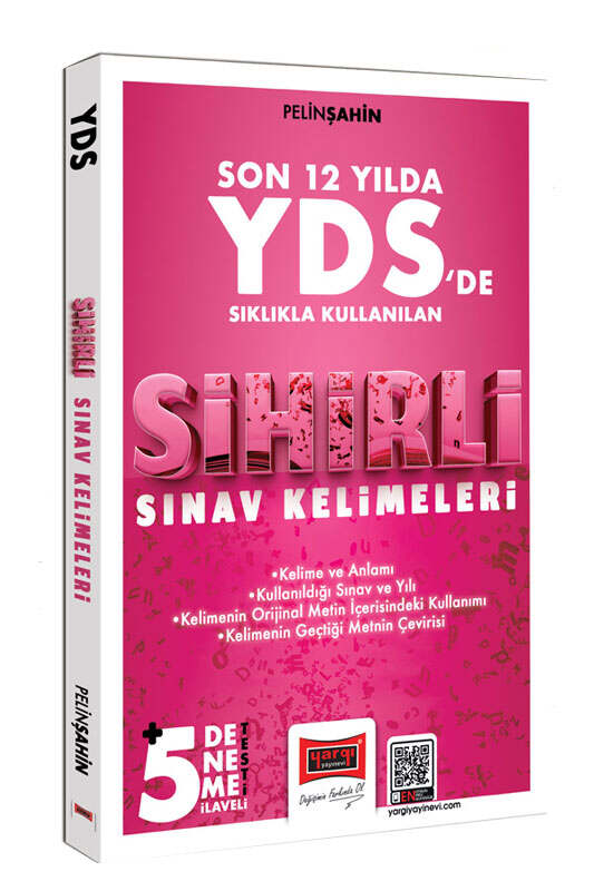 Yargı YDS de Son 12 Yılda Sıklıkla Kullanılan Sihirli Sınav Kelimeleri (5 Deneme İlaveli) Yargı Yayınları