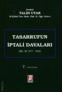 Bilge Yayınları Tasarrufun İptali Davaları Talih Uyar 7. Baskı, Ocak 2026