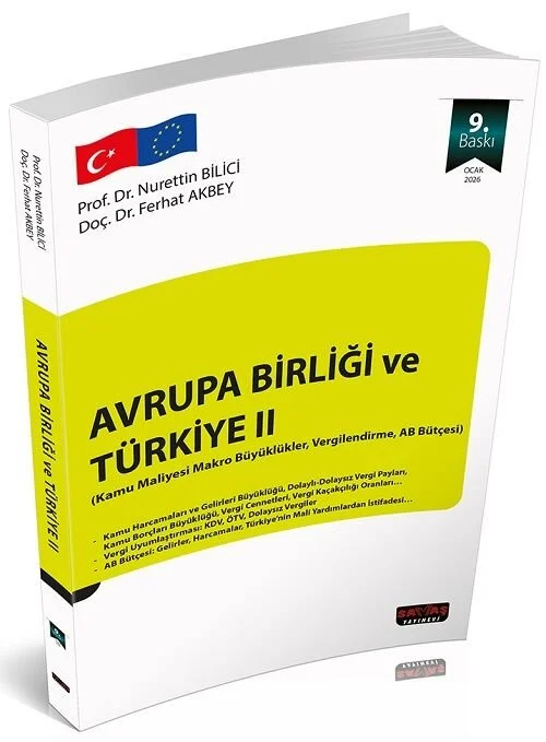 Savaş Avrupa Birliği ve Türkiye-2 9. Baskı - Nurettin Bilici Savaş Yayınları