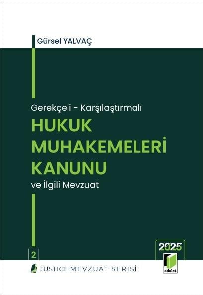 Adalet Yayınevi Hukuk Muhakemeleri Kanunu (Gerekçeli - Karşılaştırmalı) Ciltli (Gürsel Yalvaç)
