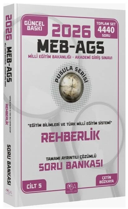 CBA Yayınları 2026 MEB-AGS Eğitim Bilimleri Rehberlik Soru Bankası Çözümlü Pusula Serisi CBA Yayınları