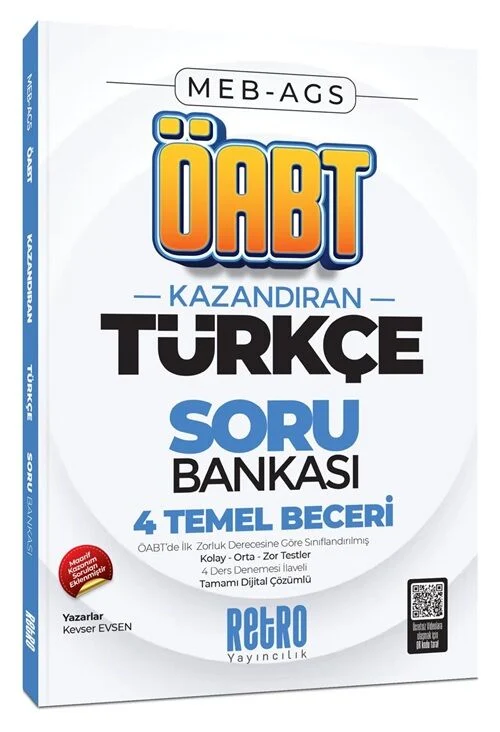 Retro ÖABT MEB-AGS Türkçe Öğretmenliği 4 Temel Beceri Kazandıran Soru Bankası Çözümlü - Kevser Evsen Retro Yayıncılık